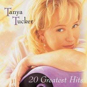 Album 20 Greatest Hits - Tanya Tucker