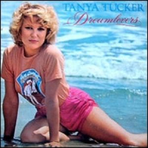 Album Tanya Tucker - Dreamlovers