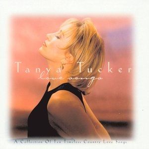 Album Tanya Tucker - Love Songs