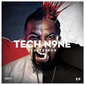 Album Tech N9ne - Klusterfuk
