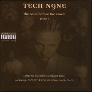 Album Tech N9ne - The Calm Before the Storm