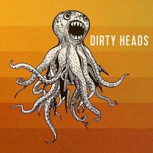 Album The Dirty Heads - That