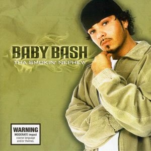 Baby Bash : That's How I Go