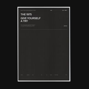 The 1975 Give Yourself a Try, 2018