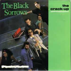 Album The Black Sorrows - The Crack Up