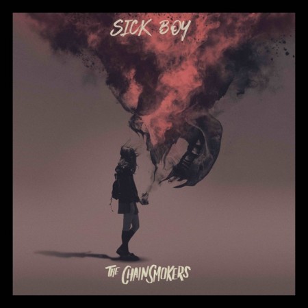 Album The Chainsmokers - Sick Boy
