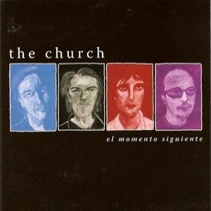 Album The Church - El Momento Siguiente