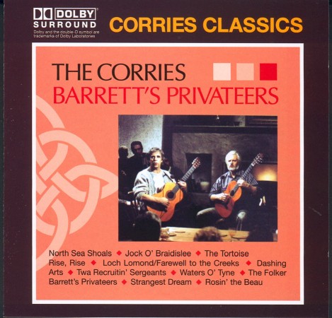 The Corries : Barrett's Privateers