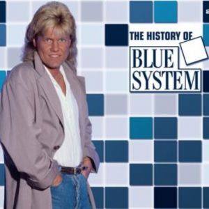 Blue System : The History Of Blue System