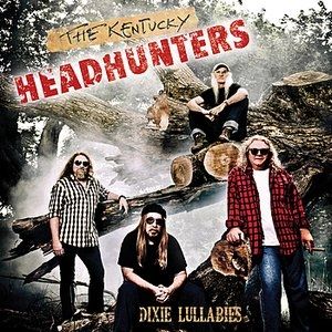 The Kentucky Headhunters : Dixie Lullabies