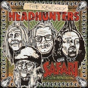 Album The Kentucky Headhunters - On Safari