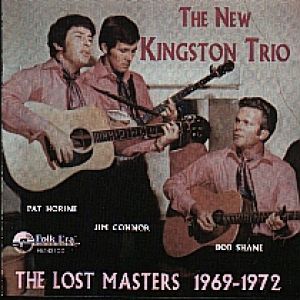 Album The Kingston Trio - The Lost Masters 1969-1972