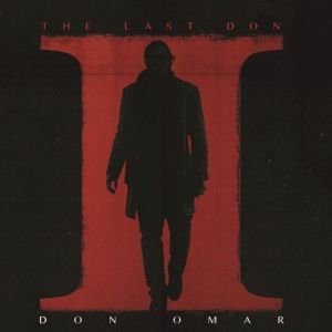 The Last Don II - Don Omar