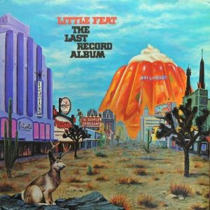 Little Feat The Last Record Album, 1975