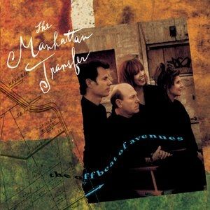 Album The Manhattan Transfer - The Offbeat of Avenues