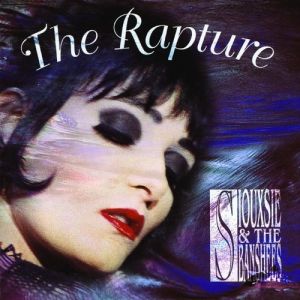 Album The Rapture - Siouxsie and the Banshees