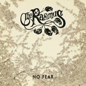 Album The Rasmus - No Fear