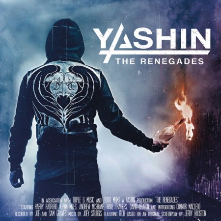 Yashin  The Renegades, 2016