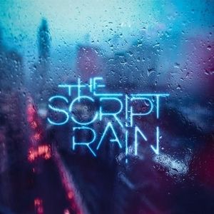 The Script : Rain