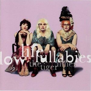 Album The Tiger Lillies - Low Life Lullabies