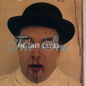 Album The Tiger Lillies - The Sea