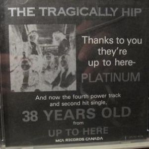 Album The Tragically Hip - 38 Years Old
