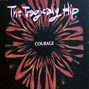 Album The Tragically Hip - Courage