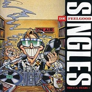 Album Dr. Feelgood - Singles - The UA Years