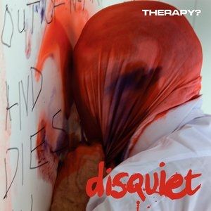 Album Therapy? - Disquiet