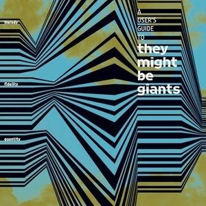 A User's Guide to They Might Be Giants Album 