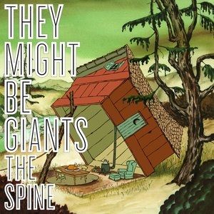 Album They Might Be Giants - The Spine