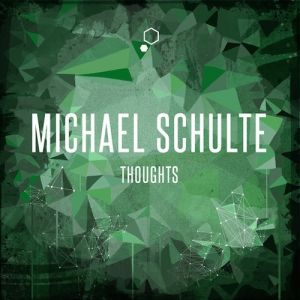 Album Michael Schulte - Thoughts