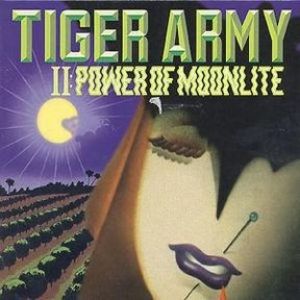 Tiger Army II: Power of Moonlite - album