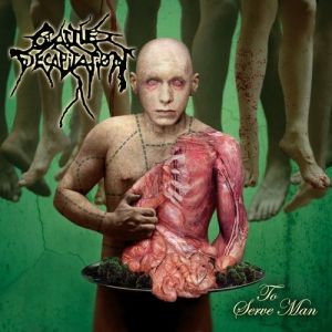 Album Cattle Decapitation - To Serve Man