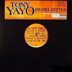 Album Tony Yayo - Drama Setter