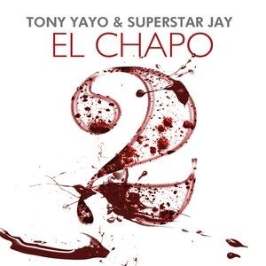 Album Tony Yayo - El Chapo 2