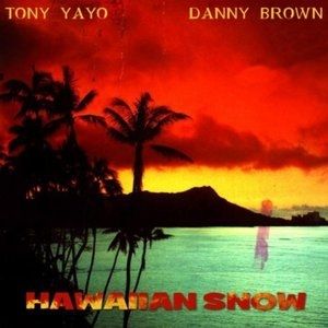 Album Tony Yayo - Hawaiian Snow