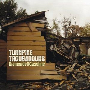 Album Turnpike Troubadours - Diamonds & Gasoline