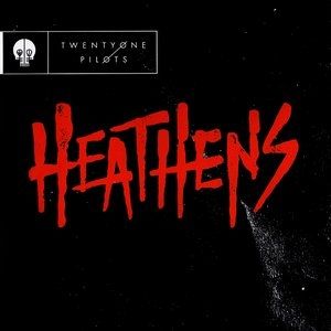 Album Twenty One Pilots - Heathens