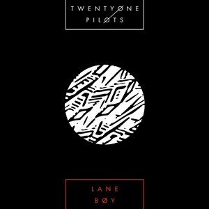Album Twenty One Pilots - Lane Boy