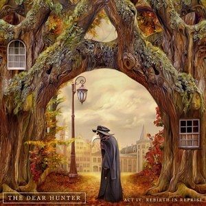 Album The Dear Hunter - Act IV: Rebirth in Reprise