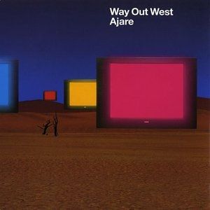 Way Out West : Ajare