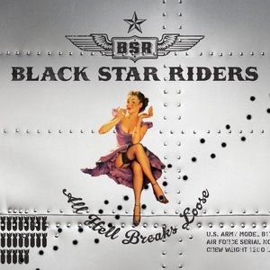 Album Black Star Riders - All Hell Breaks Loose