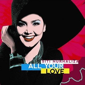 Album Siti Nurhaliza - All Your Love