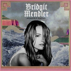 Bridgit Mendler Atlantis, 2016