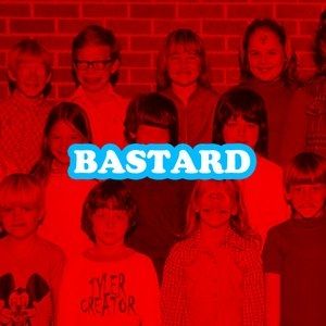 Bastard Album 