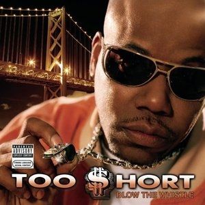 Album Too $hort - Blow the Whistle