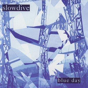 Slowdive Blue Day, 1992