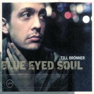Album Till Brönner - Blue Eyed Soul