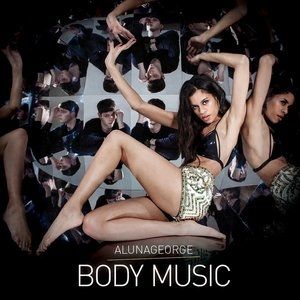 Album AlunaGeorge - Body Music